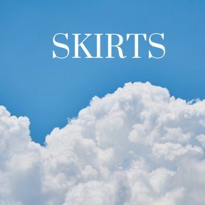 Skirts